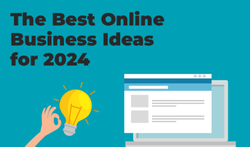 Best Online Business Ideas for Beginners in 2024